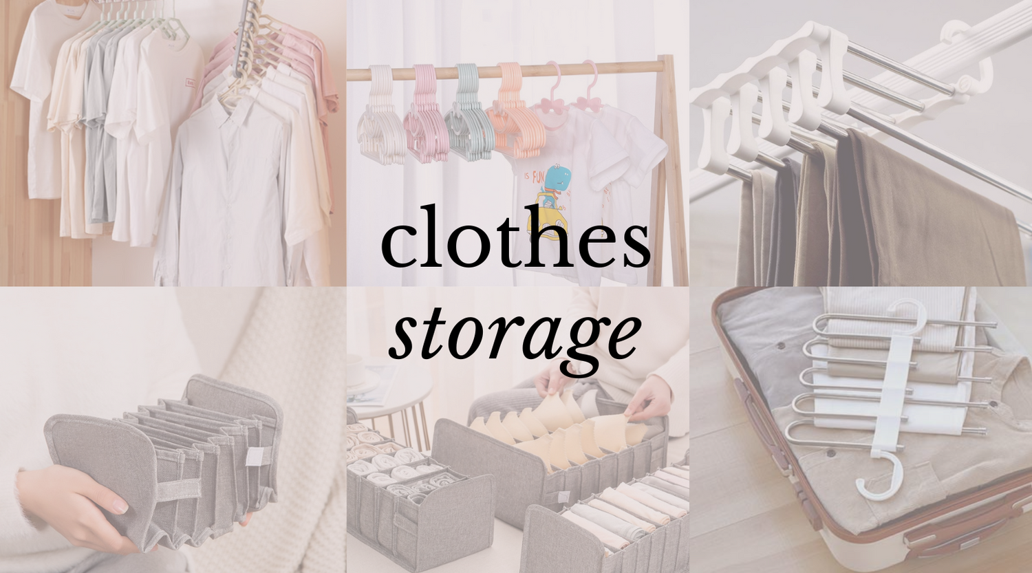 Clothes Storage